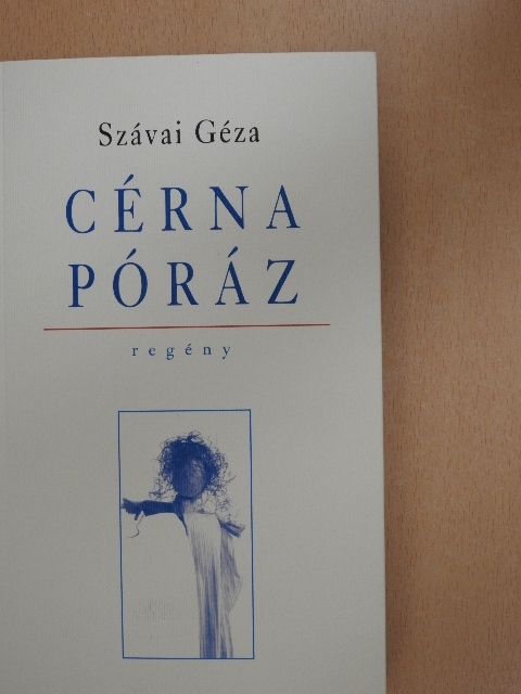 Szávai Géza - Cérnapóráz [antikvár]