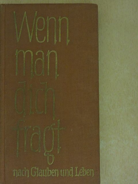 Heinrich Giesen - Wenn Man Dich Fragt [antikvár]