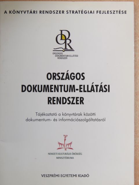 Kenyéri Katalin - Országos dokumentum-ellátási rendszer [antikvár]