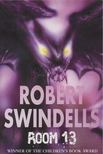 SWINDELLS, ROBERT - Room 13 [antikvár]