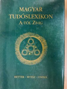 Magyar tudóslexikon A-tól Zs-ig [antikvár]