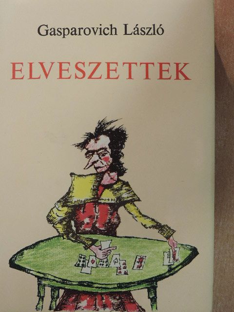 Gasparovich László - Elveszettek [antikvár]