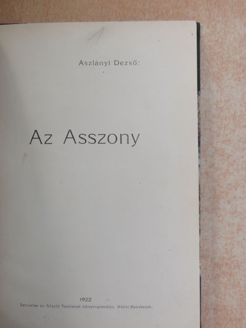 Aszlányi Dezső - Az Asszony [antikvár]