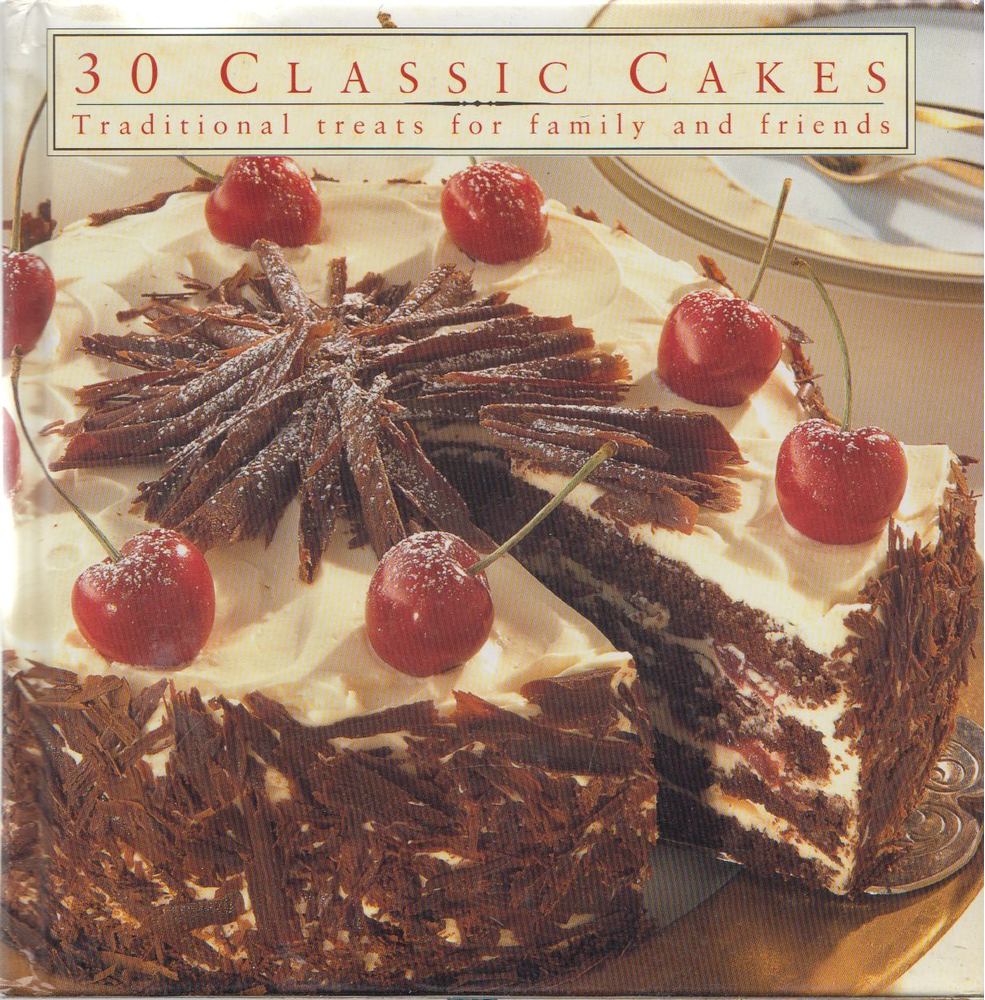 30 Classic Cakes [antikvár]