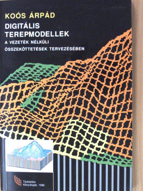 Koós Árpád - Digitális terepmodellek [antikvár]