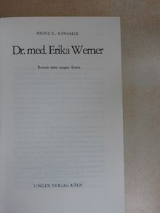 Heinz G. Konsalik - Dr. med. Erika Werner [antikvár]
