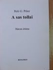Réti G. Péter - A sas tollai [antikvár]