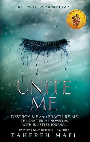 Tahereh Mafi - Unite ​Me (Shatter Me 1,5 & 2,5)