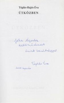 Téglás-Hajós Éva - Útközben (dedikált) [antikvár]