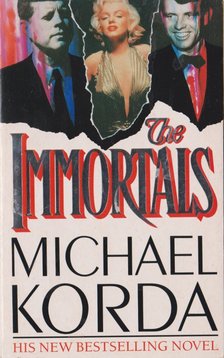 Michael Korda - The Immortals [antikvár]