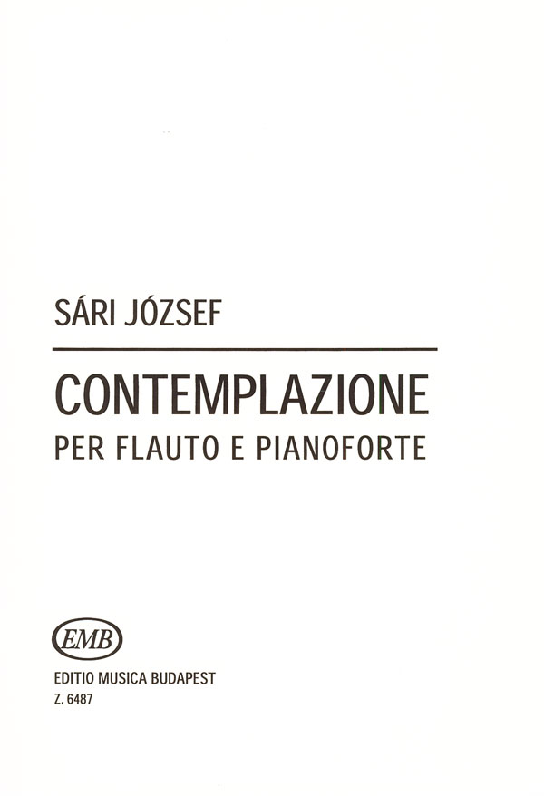 SÁRI, JÓZSEF - CONTEMPLAZIONE PER FLAUTO E PIANOFORTE