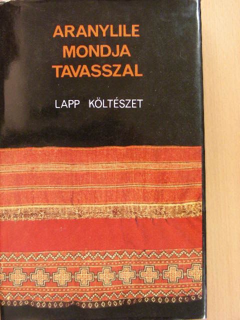 Halász Ignác - Aranylile mondja tavasszal [antikvár]