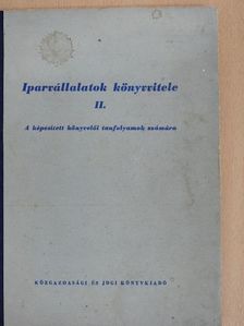 Dr. Lukács Lajos - Iparvállalatok könyvvitele II. [antikvár]