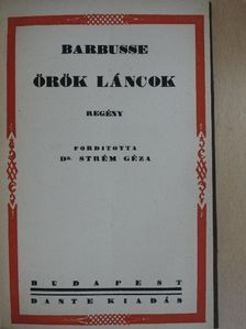 Henri Barbusse - Örök láncok I-II. [antikvár]