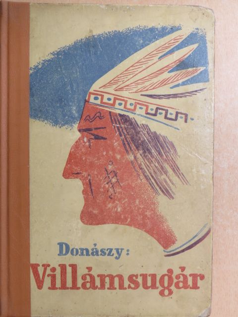 Donászy Ferenc - Villámsugár [antikvár]