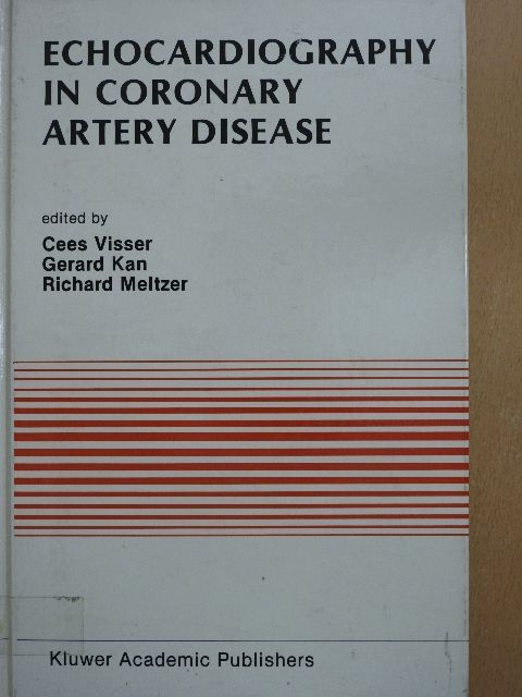 Gerard Kan - Echocardiography in Coronary Artery Disease [antikvár]