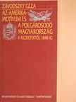 Závodszky Géza - Az Amerika-motívum és a polgárosodó Magyarország (aláírt példány) [antikvár]