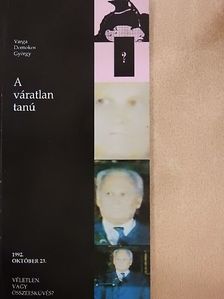Varga Domokos György - A váratlan tanú [antikvár]