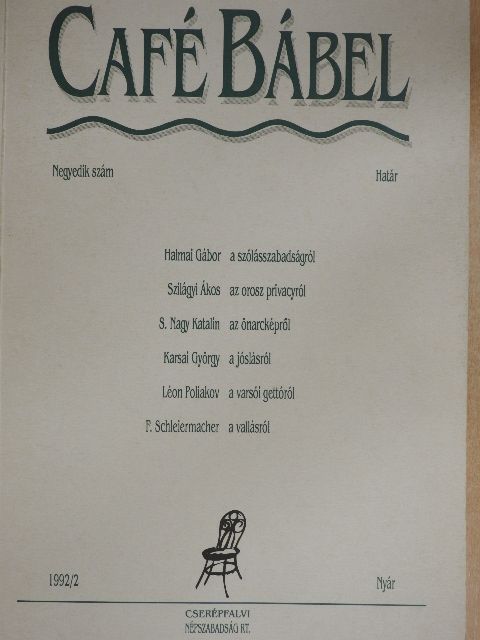 Csorba László - Café Bábel 1992/2. [antikvár]