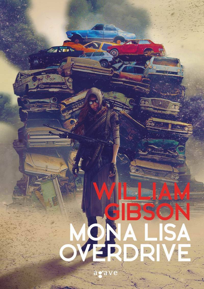 William Gibson - Mona Lisa Overdrive [eKönyv: epub, mobi]