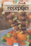 Kovács Enikő - A Kelet-Magyarország új receptjei [antikvár]