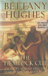 Bettany Hughes - The Hemlock Cup [antikvár]