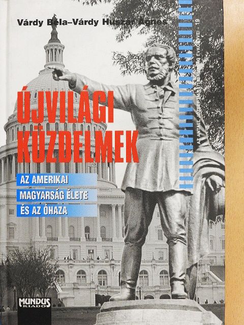 Biernaczky Szilárd - Újvilági küzdelmek [antikvár]