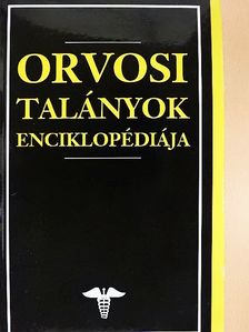Georges M. Gould - Orvosi talányok enciklopédiája [antikvár]