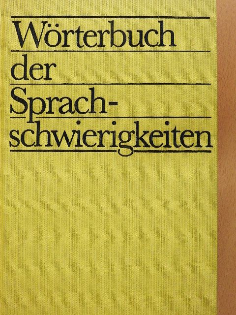Edelgard Dückert - Wörterbuch der Sprachschwierigkeiten [antikvár]
