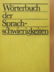 Edelgard Dückert - Wörterbuch der Sprachschwierigkeiten [antikvár]