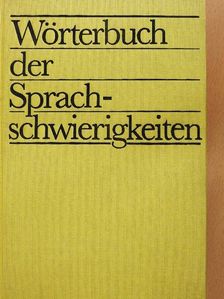 Edelgard Dückert - Wörterbuch der Sprachschwierigkeiten [antikvár]