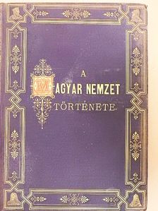 Dr. Szalay József - A magyar nemzet története IV. [antikvár]