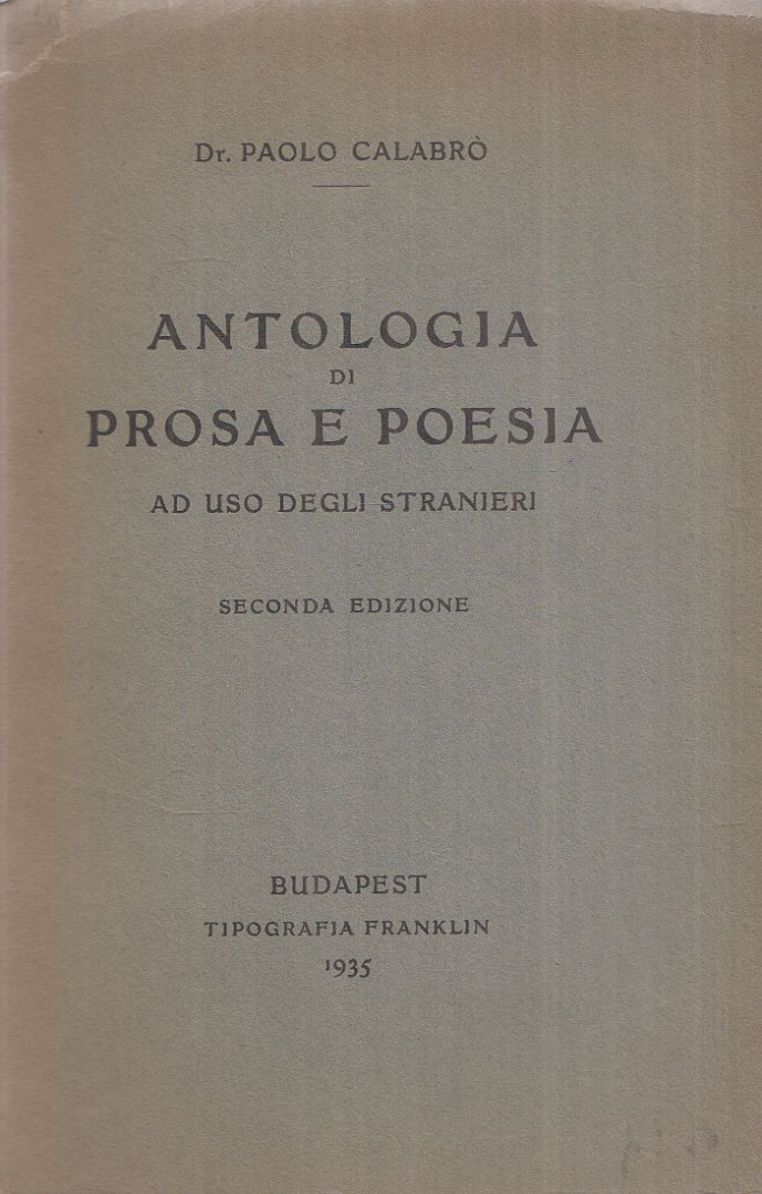 Dr. Paolo Calabró - Antologia di prosa e poesia [antikvár]