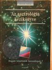 Horváth Andrea - Az asztrológia kézikönyve [antikvár]