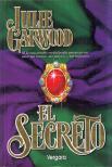 Julie Garwood - El secreto [antikvár]