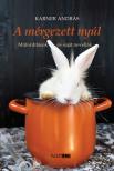 Karner András - A mérgezett nyúl