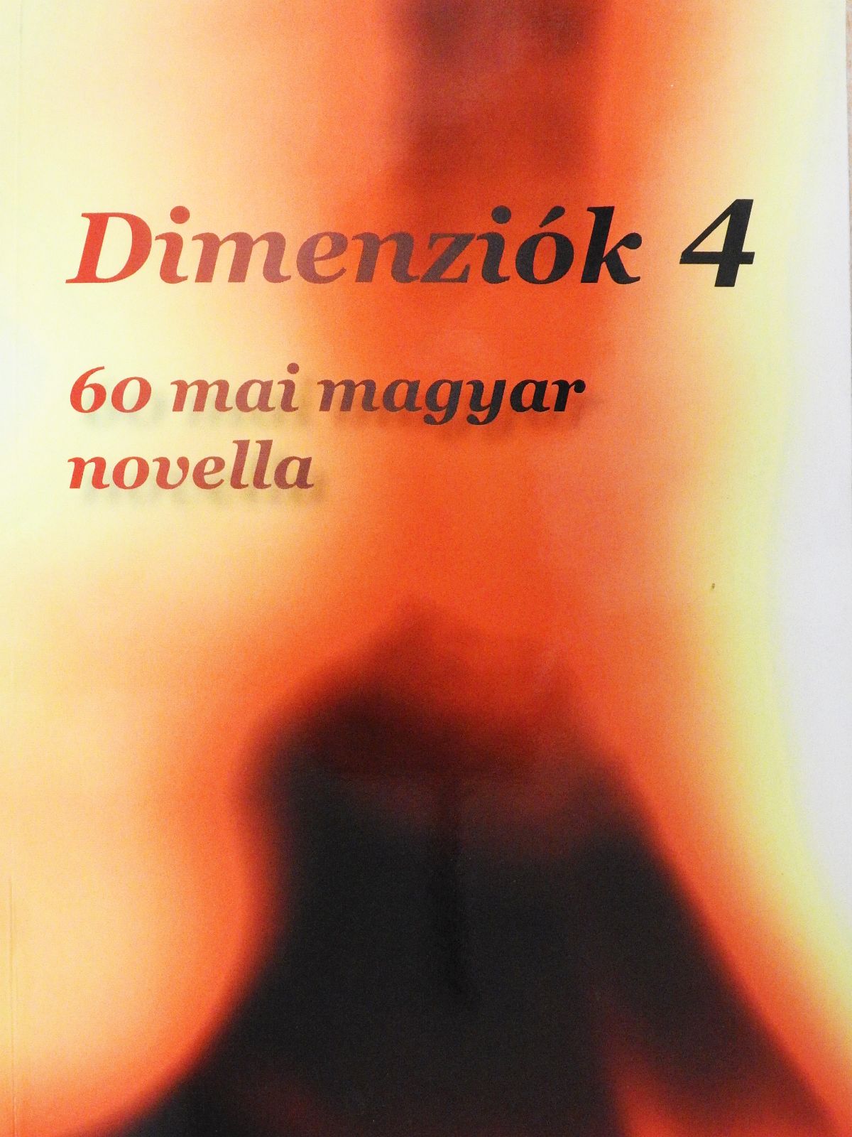 Angeli Marina - Dimenziók 4 [antikvár]