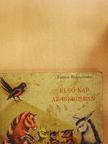 L'udmila Podjavorinska - Első nap az iskolában [antikvár]