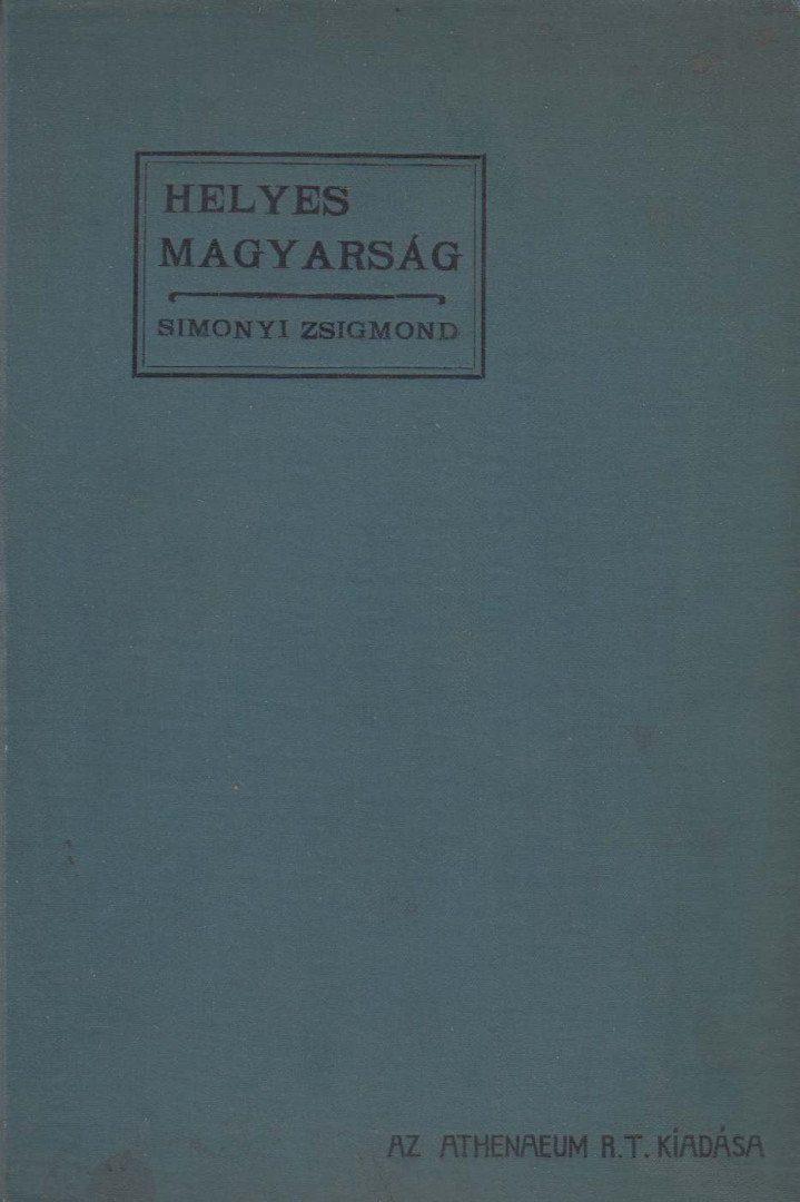 Simonyi Zsigmond - Helyes magyarság [antikvár]