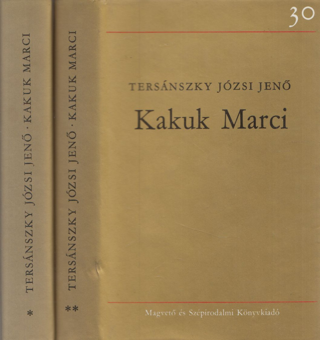 Tersánszky Józsi Jenő - Kakuk Marci I-II. [antikvár]