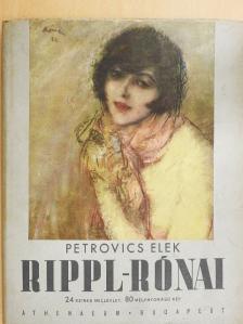 Petrovics Elek - Rippl-Rónai [antikvár]