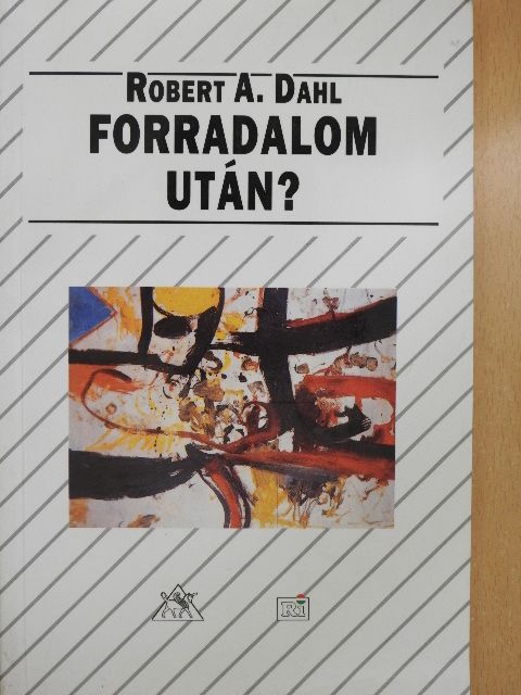 Robert A. Dahl - Forradalom után? [antikvár]