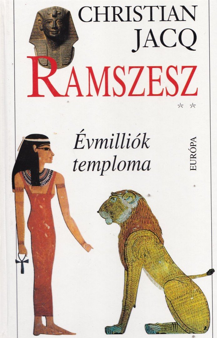 Christian JACQ - Ramszesz II. [antikvár]
