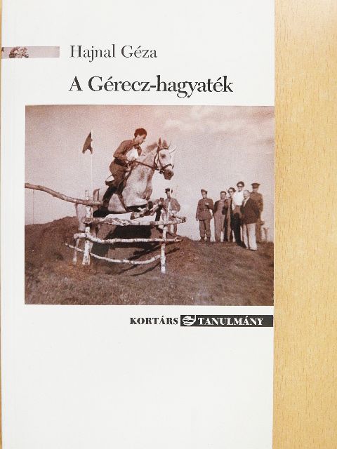 Hajnal Géza - A Gérecz-hagyaték [antikvár]