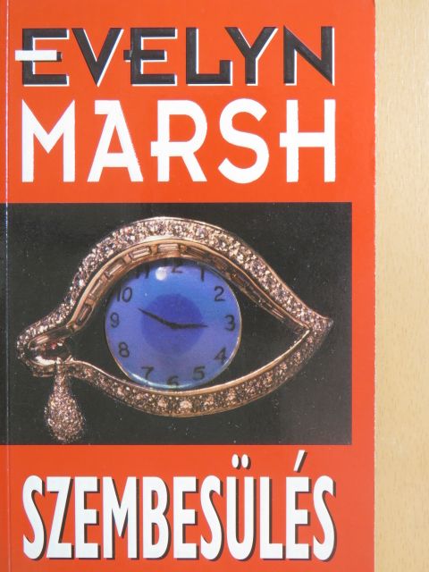 Evelyn Marsh - Szembesülés [antikvár]