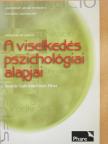 Bodnár Gabriella - A viselkedés pszichológiai alapjai [antikvár]