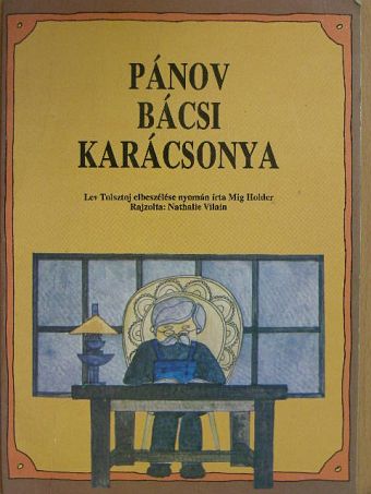 Lev Tolsztoj - Pánov bácsi karácsonya [antikvár]