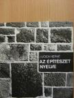 Lucien Hervé - Az építészet nyelve [antikvár]