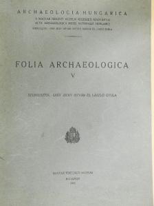 Alföldi András - Folia Archaeologica V. [antikvár]