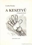 CSORBA PIROSKA - A kesztyű [antikvár]